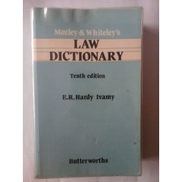 LAW DICTIONARY  -  MOZLEY & WHITELEY'S  -  E. R. HARDY IVAMY 